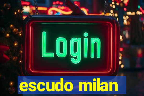 escudo milan
